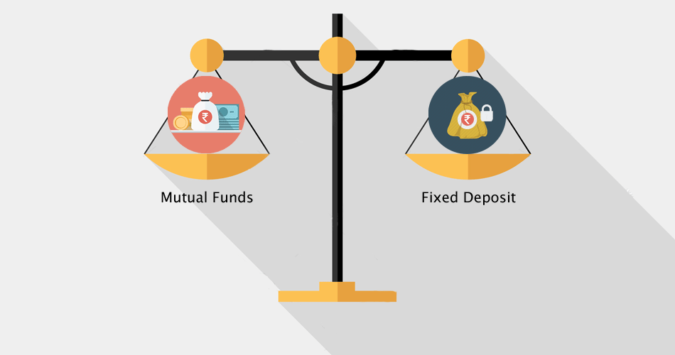 Mutual Funds or Fixed Deposits